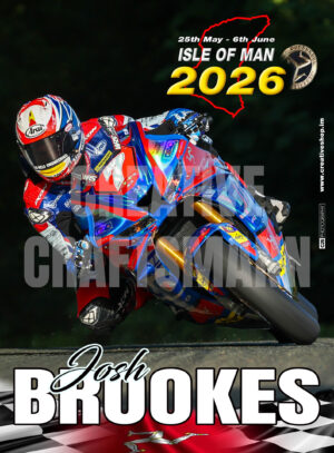 Josh Brookes - Isle of Man 2026 (Greeba Castle Poster)